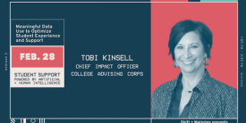 Tobi Kinsell Chief Impact Officer at CAC takes part in Meaningful Data Use to Optimize Student Experience and Support